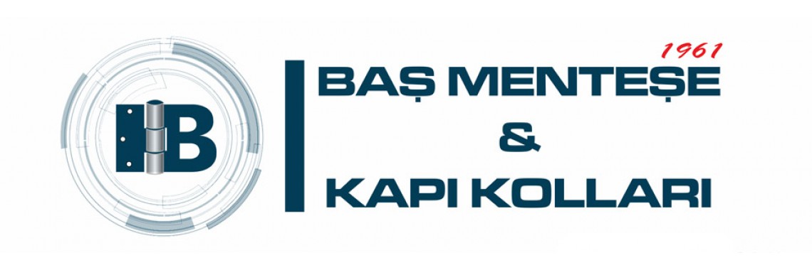 BAŞ MENTEŞE VE KAPI KOLLARI